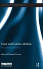Fraud and Carbon Markets : The Carbon Connection - Book