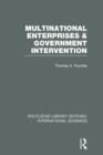 Multinational Enterprises and Government Intervention (RLE International Business) - Book