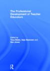 The Professional Development of Teacher Educators - Book