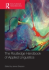 The Routledge Handbook of Applied Linguistics - Book