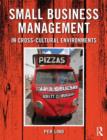 Small Business Management in Cross-Cultural Environments - Book