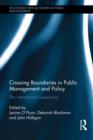 Crossing Boundaries in Public Management and Policy : The International Experience - Book