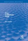 How Institutions Think (Routledge Revivals) - Book