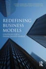 Redefining Business Models : Strategies for a Financialized World - Book