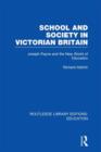 School and Society in Victorian Britain : Joseph Payne and the New World of Education - Book