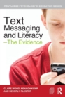Text Messaging and Literacy - The Evidence - Book