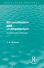 Rationalisation and Unemployment (Routledge Revivals) : An Economic Dilemma - Book