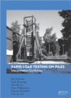 Rapid Load Testing on Piles : Interpretation Guidelines - Book