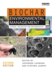 Biochar for Environmental Management : Science, Technology and Implementation - Book