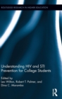 Understanding HIV and STI Prevention for College Students - Book