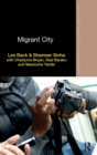 Migrant City - Book