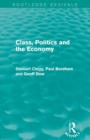 Class, Politics and the Economy (Routledge Revivals) - Book