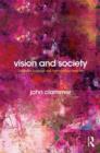 Vision and Society : Towards a Sociology and Anthropology from Art - Book