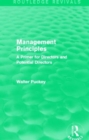 Management Principles (Routledge Revivals) : A Primer for Directors and Potential Directors - Book