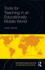 Tools for Teaching in an Educationally Mobile World - Book