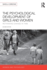 The Psychological Development of Girls and Women : Rethinking change in time - Book