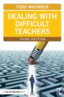 Dealing with Difficult Teachers - Book