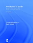 Introduction to Gender : Social Science Perspectives - Book