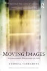 Moving Images : Psychoanalytic reflections on film - Book