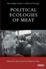 Political Ecologies of Meat - Book
