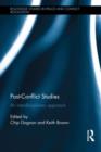 Post-Conflict Studies : An Interdisciplinary Approach - Book