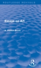 Essays on Art (Routledge Revivals) - Book