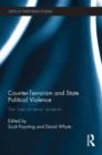 Counter-Terrorism and State Political Violence : The 'War on Terror' as Terror - Book