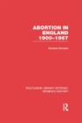 Abortion in England 1900-1967 - Book