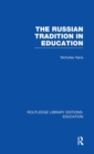 The Russian Tradition in Education - Book