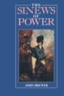 The Sinews of Power : War, Money and the English State 1688-1783 - Book