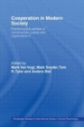 Cooperation in Modern Society : Promoting the Welfare of Communities, States and Organizations - Book