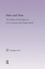 Here and Now : The Politics of Social Space in D.H. Lawrence and Virginia Woolf - Book