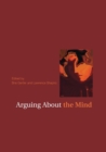 Arguing About the Mind - Book