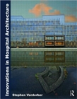 Innovations in Hospital Architecture - Book