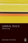 Liberal Peace : Selected Essays - Book