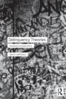 Delinquency Theories : Appraisals and applications - Book