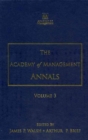 The Academy of Management Annals, Volume 3 - Book
