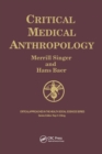 Critical Medical Anthropology - Book
