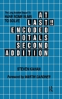 At Last!! Encoded Totals Second Addition : The Long-awaited Sequel to Have Some Sums to Solve - Book