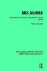 Sex Guides : Books and Films about Sexuality for Young Adults - Book