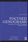 Focused Genograms : Intergenerational Assessment of Individuals, Couples, and Families - Book