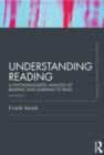 Understanding Reading : A Psycholinguistic Analysis of Reading and Learning to Read, Sixth Edition - Book
