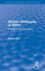 Hume's Philosophy of Belief (Routledge Revivals) : A Study of His First 'Inquiry' - Book