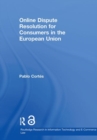 Online Dispute Resolution for Consumers in the European Union - Book