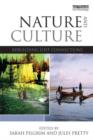 Nature and Culture : Rebuilding Lost Connections - Book
