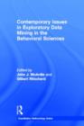 Contemporary Issues in Exploratory Data Mining in the Behavioral Sciences - Book