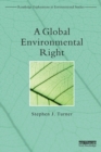 A Global Environmental Right - Book