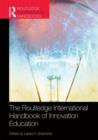 The Routledge International Handbook of Innovation Education - Book