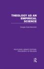 Theology as an Empirical Science - Book