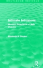Intimate Intrusions (Routledge Revivals) : Women's Experience of Male Violence - Book